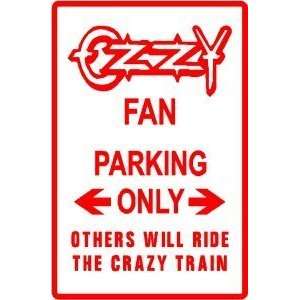  OZZY FAN PARKING rock band music sign