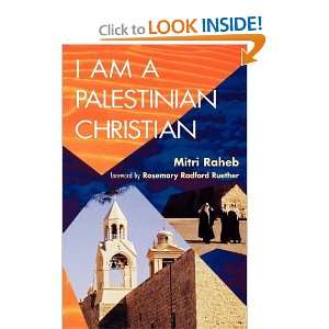    I Am a Palestinian Christian [Paperback] Mitri Raheb Books