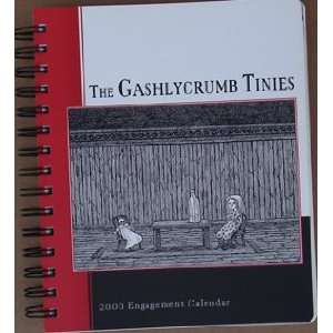  Gashlycrumb Tinies 2003 Engagement Calender Everything 