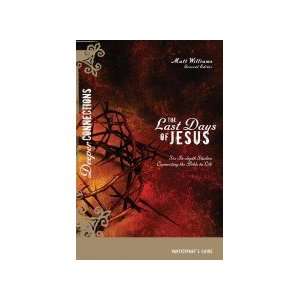  Last Days Of Jesus Participants Gde (Deeper Conn 