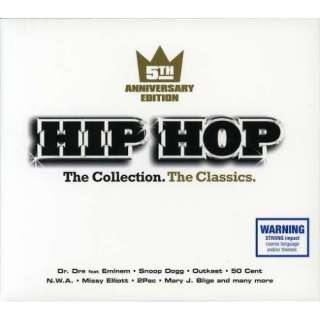  Hip Hop the Collection the Classics Hip Hop the 