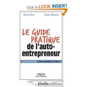 Le guide pratique de lauto entrepreneur (French Edition) Pascal 