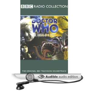 Doctor Who The Ghosts of N Space [Unabridged] [Audible Audio Edition 