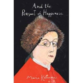 And the Pursuit of Happiness by Maira Kalman (Oct 14, 2010)