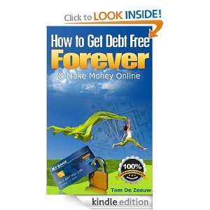 NEW* How to Get Debt Free FOREVER & Make Money Online   Your money 