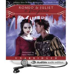  Romeo & Juliet & Vampires (Audible Audio Edition) William 