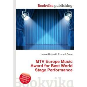  MTV Europe Music Award for Best World Stage Performance 
