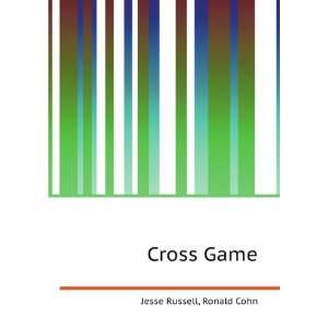  Cross Game Ronald Cohn Jesse Russell Books