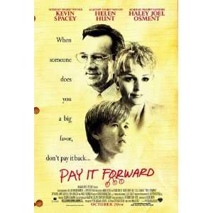  Pay It Forward (DS) Theatrical Release 1 Sheet Movie 