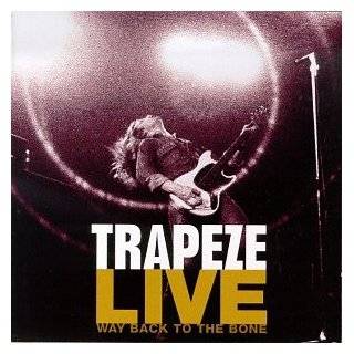 Way Back to the Bone   Live by Trapeze ( Audio CD   1998 