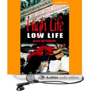  Low Life (Audible Audio Edition) Alan Battersby, Pete Larkin Books