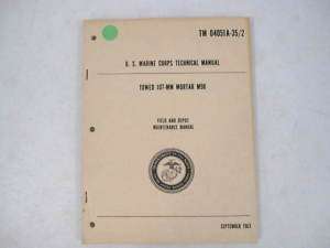 Orig Military Manual Towed 107mm Mortar M981963  