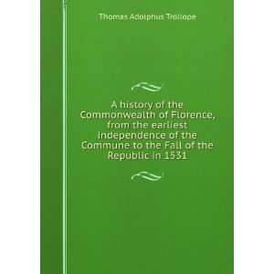   the Republic in 1531 (9785878326674) Thomas Adolphus Trollope Books