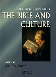 The Blackwell Companion to the Bible and Culture, (1405101369), John F 