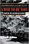 War To Be Won Fighting the Second World War, (0674006801 