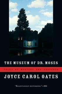   I Am No One You Know by Joyce Carol Oates 