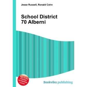   School District 70 Alberni Ronald Cohn Jesse Russell Books