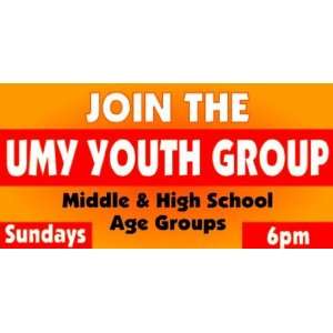    3x6 Vinyl Banner   Join The UMY Youth Group 