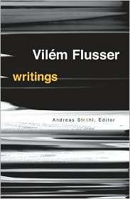 Writings, (081663565X), Vilem Flusser, Textbooks   