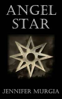   Angel Star by Jennifer Murgia, Lands Atlantic 