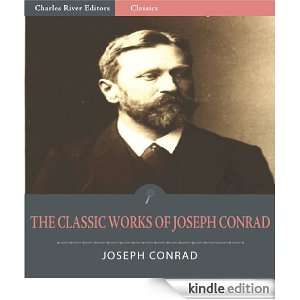   Joseph Conrad Over 40 Novels, Short Stories and Essays (Illustrated