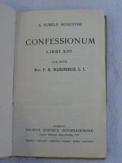 Rev. P.H. Wangnereck (ed.) S.Aurelli Augustini CONFESSIONUM LIBRI XIII 