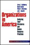 Organizations in America Analysing Their Structures and Human 