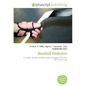  Anatoli Fedotov (9786134233040) Books