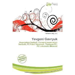 Yevgeni Gavryuk Nethanel Willy 9786200920973  Books