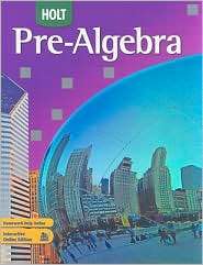 Holt Pre Algebra Student Edition Pre Algebra 2008, (0030934680 