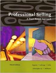 Professional Selling A Trust Based Approach, (0324321031), Thomas N 