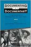 Documenting the Documentary; Close Readings of Documentary Film and 
