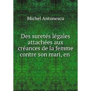   §ais Et En Droit Roumain (French Edition) Michel Antonescu Books