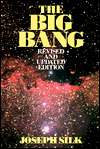 The Big Bang The Creation and Evolution of the Universe, (071671812X 