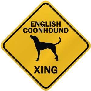  ONLY  ENGLISH COONHOUND XING  CROSSING SIGN DOG