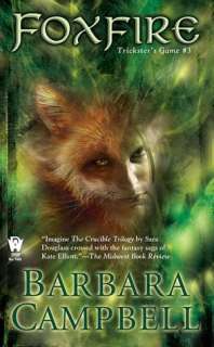   Foxfire by Barbara Campbell, Penguin Group (USA 