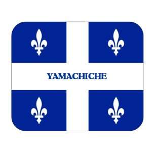  Canadian Province   Quebec, Yamachiche Mouse Pad 