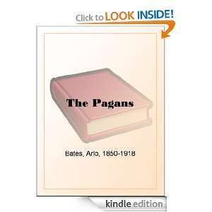 The Pagans Arlo Bates  Kindle Store