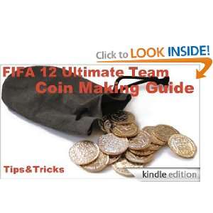 FIFA 12 Ultimate Team Coin Making Guide   Tips & Tricks for PS3   XBOX 