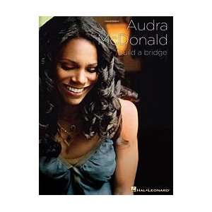  Audra McDonald  Build a Bridge Softcover Musical 