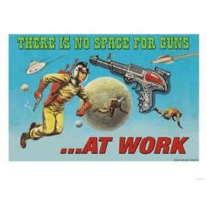  There is No Space for Guns at Work Giclee Poster Print 