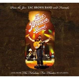 Pass The Jar   Zac Brown Band and Friends Live from the Fabulous Fox 