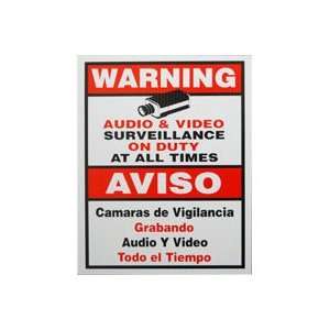 Audio & Video Surveillance on Duty at All Times Warning Sign, Size 9 