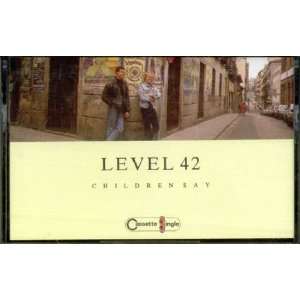  Children Say Level 42 Music