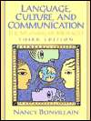 Language, Culture and Communication The Meaning of Messages 