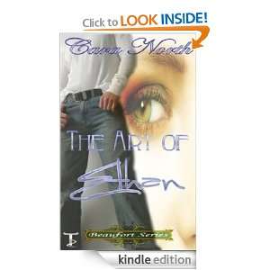 The Art of Ethan (Beaufort Series) Cara North  Kindle 