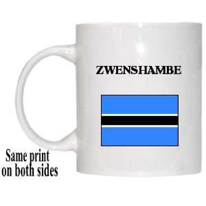  Botswana   ZWENSHAMBE Mug 