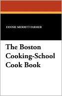 The Boston Cooking School Cook Fannie Merritt Farmer