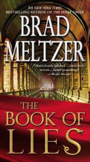   The Book of Lies by Brad Meltzer, Grand Central 