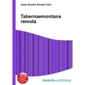 Tabernaemontana remota Ronald Cohn Jesse Russell  Books